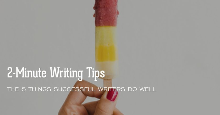 5 Things Writers Do Well