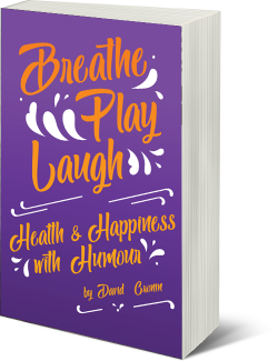 Breathe Play Laugh by David Cronin
