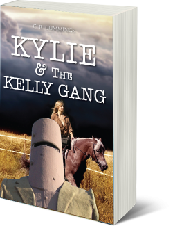 Kylie and The Kelly Gang by C.R. Cummings